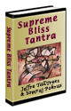 Supreme Bliss Tantra Guide To The Ecstasy Of Spiritual Sex Ebook
